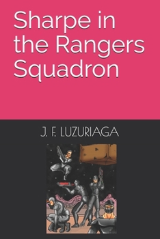 Paperback Sharpe in the Rangers Squadron Book