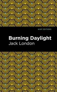 Paperback Burning Daylight Book