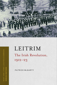 Paperback Leitrim: The Irish Revolution, 1912-23 Book