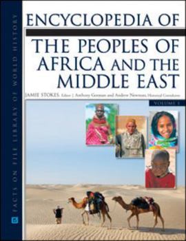 Encyclopedia of the Peoples of Africa and the Middle East - Book  of the Facts On File Library Of World History