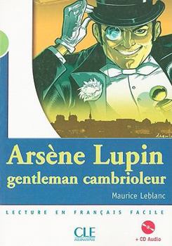 Paperback Arsene Lupin, Gentleman Cambrioleur [With CD (Audio)] [French] Book