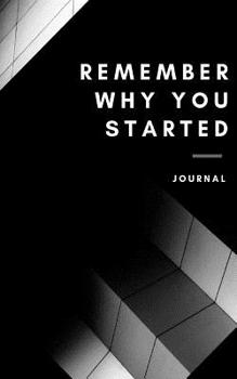 Paperback Remember why you started Book