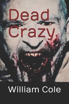 Paperback Dead Crazy Book