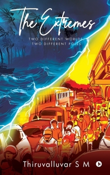 Paperback The Extremes: Two Different Worlds, Two Different Poles Book