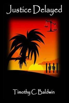 Paperback Justice Delayed Book