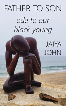 Paperback Father to Son: Ode to Our Black Young Book