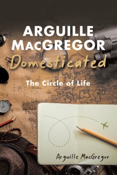 Paperback Arguille MacGregor Domesticated Book