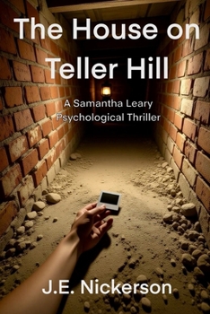 Paperback The House on Teller Hill: Samantha Leary Psychological Thrillers Book