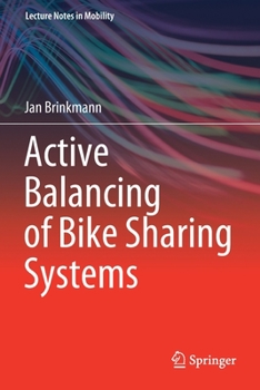 Paperback Active Balancing of Bike Sharing Systems Book