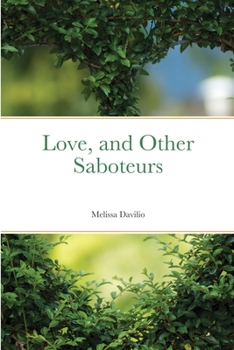 Paperback Love, and Other Saboteurs Book