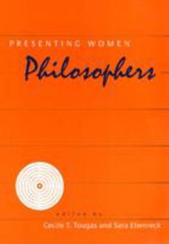 Paperback Presenting Women Philosophers Book