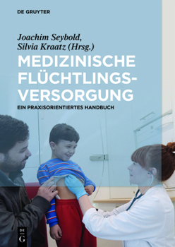 Hardcover Medizinische Flüchtlingsversorgung [German] Book