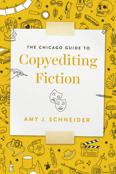 Paperback The Chicago Guide to Copyediting Fiction Book