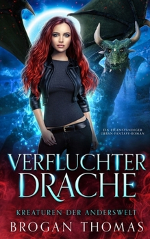 Paperback Verfluchter Drache - Kreaturen der Anderswelt [German] Book