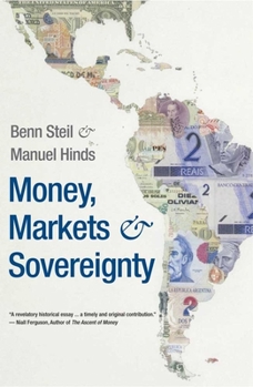 Paperback Money, Markets, and Sovereignty Book