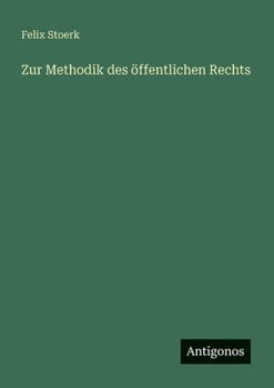 Paperback Zur Methodik des öffentlichen Rechts [German] Book