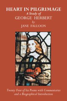 Paperback Heart in Pilgrimage: A Study of George Herbert Book