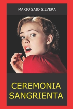 Paperback Ceremonia Sangrienta [Spanish] Book