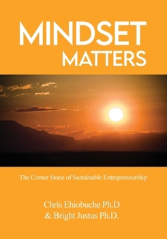 Paperback Mindset Matters: The Corner Stone of Sustainable Entrepreneurship Book