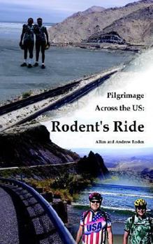 Paperback Pilgrimage Across the US: Rodent's Ride Book