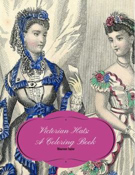 Paperback Victorian Hats: A Coloring Book