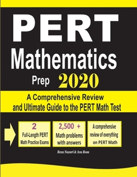 Paperback PERT Mathematics Prep 2020: A Comprehensive Review and Ultimate Guide to the PERT Math Test Book