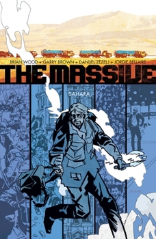 The Massive, Vol. 4: Sahara - Book #4 of the Massive