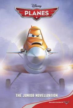 Paperback Disney Planes: The Junior Novelization Book