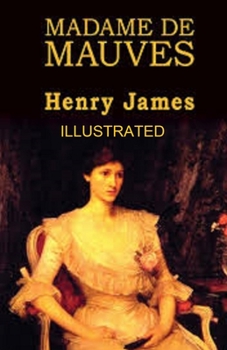 Paperback Madame de Mauves illustrated Book