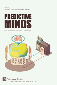 Paperback Predictive Minds: Old Problems and New Challenges Book
