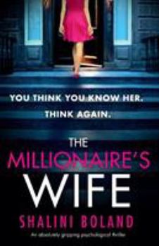 Paperback The Millionaire's Wife: An absolutely gripping psychological thriller Book