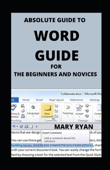 Paperback Absolute Guide To Word Guide For Beginners And Novices Book