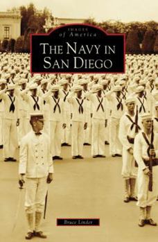 Paperback The Navy in San Diego Book