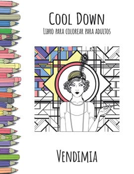 Paperback Cool Down - Libro para colorear para adultos: Vendimia [Spanish] Book
