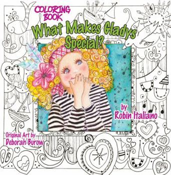 Paperback What Makes Gladys Special? Coloring Book