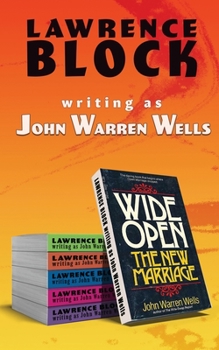 Wide Open: New Modes of Marriage - Book  of the John Warren Wells on Sexual Behavior