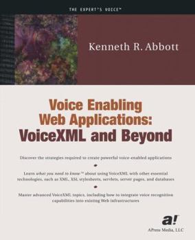 Paperback Voice Enabling Web Applications: VoiceXML and Beyond [With CDROM] Book