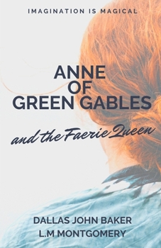 Anne of Green Gables and the Faerie Queen