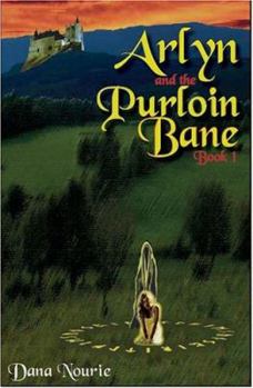 Paperback Arlyn And the Purloin Bane Book