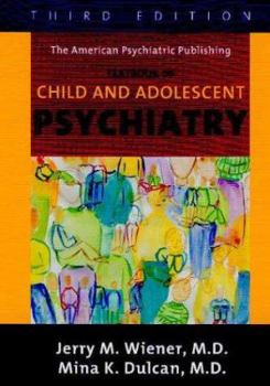 Hardcover Textbook of Child and Adolescent Psychiatry Book