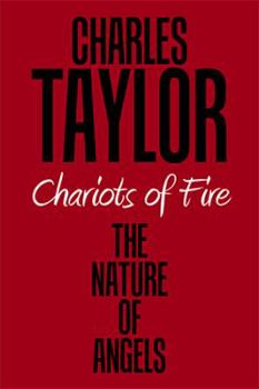 Chariots of Fire: The Nature of Angels