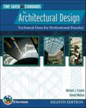 Hardcover Time-Saver Standards for Architectural Design: Technical Data for Professional Practice [With CDROM] Book