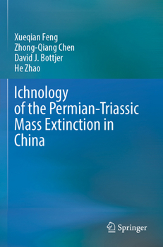 Paperback Ichnology of the Permian-Triassic Mass Extinction in China Book