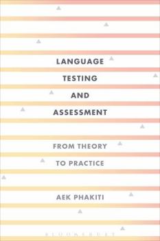 Paperback Language Testing and Assessment: From Theory to Practice Book