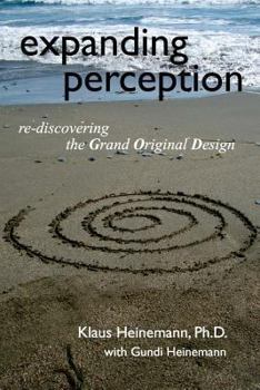 Paperback expanding perception: re-discovering the Grand Original Design Book