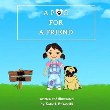 Paperback A Pug For A Friend Book