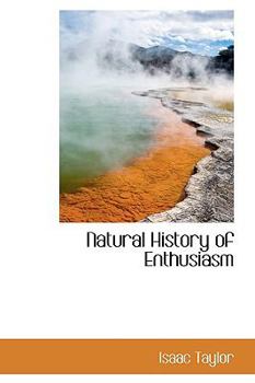 Paperback Natural History of Enthusiasm Book