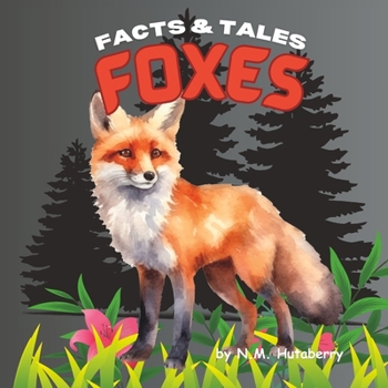 Paperback Facts & Tales: Foxes Book