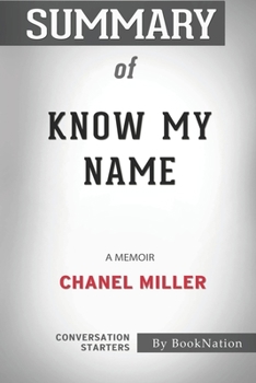 Paperback Summary of Know My Name: A Memoir: Conversation Starters Book