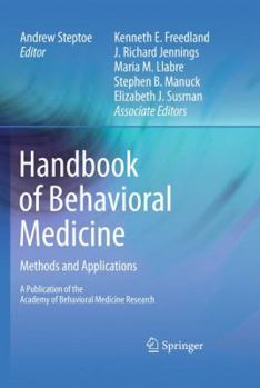 Hardcover Handbook of Behavioral Medicine: Methods and Applications Book